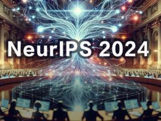 NeurIPS 2024评审结果公布！AI大佬晒出成绩单，又是被吐槽最严重的一届