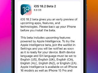 苹果发布 iOS / iPadOS 18.2、macOS 15.2 Sequoia 第2个公测版